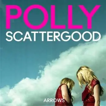 CD Polly Scattergood: Arrows
