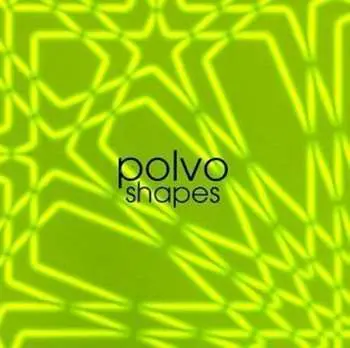 CD Polvo: Shapes