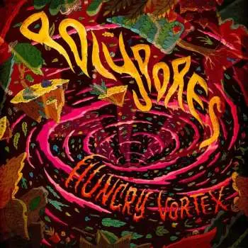 LP Polypores: Hungry Vortex