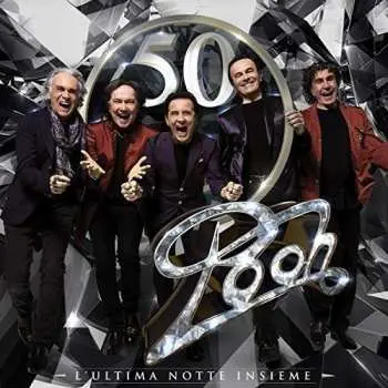 3CD/2DVD/Box Set Pooh: L'Ultima Notte Insieme DLX | LTD