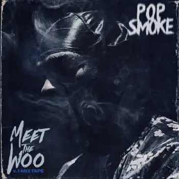 CD Pop Smoke: Meet The Woo V.1 Mixtape