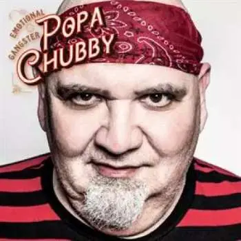 CD Popa Chubby: Emotional Gangster