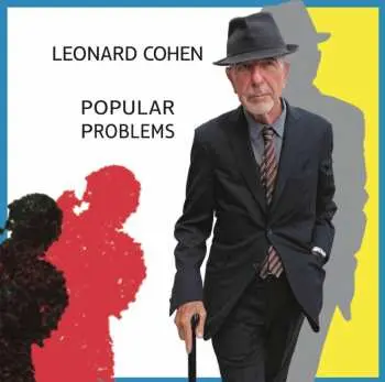 LP/CD Leonard Cohen: Popular Problems