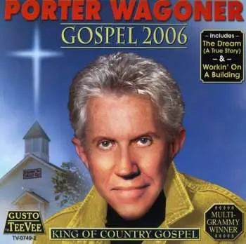 CD Porter Wagoner: Gospel 2006