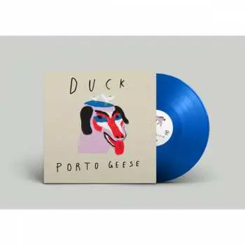 LP Porto Geese: Duck LTD | CLR