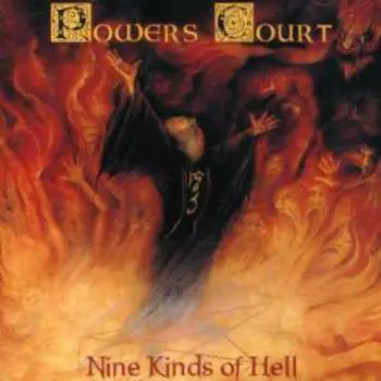 CD Powers Court: Nine Kinds Of Hell