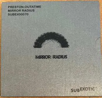 CD preston.outatime: Mirror Radius