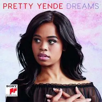 CD Pretty Yende: Dreams