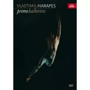 DVD Vlastimil Harapes: Primo ballerino
