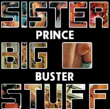 CD Prince Buster: Sister Big Stuff