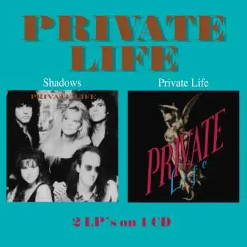 CD Private Life: Shadows / Private Life