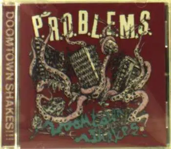 CD P.R.O.B.L.E.M.S.: Downtown Shakes