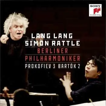 CD Lang Lang: Prokofiev 3 Bartók 2
