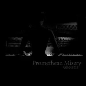 CD Promethean Misery: Ghosts
