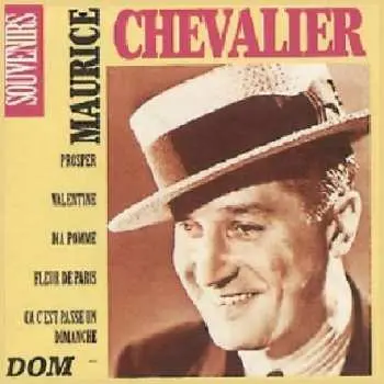 CD Maurice Chevalier: Prosper 20 Succès Inoubliables