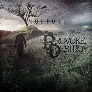 CD Provoke, Destroy: Vulture