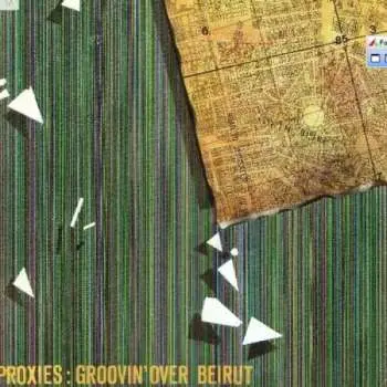 CD Proxies: Groovin' Over Beirut