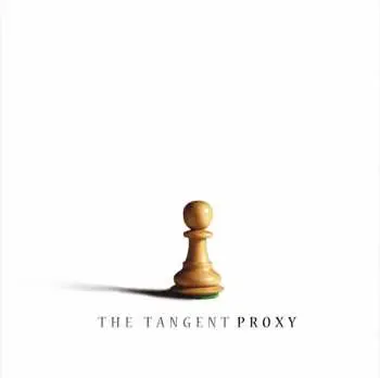 LP/CD The Tangent: Proxy