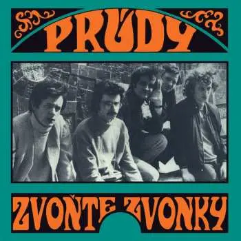 LP Prúdy: Zvoňte, Zvonky
