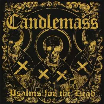 CD Candlemass: Psalms For The Dead