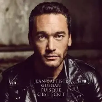 2LP Jean-Baptiste Guegan: Puisque C'Est Ecrit LTD