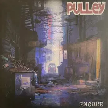 2LP Pulley: Encore CLR