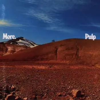 LP Pulp: More.