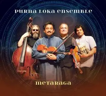 CD Purna Loka Ensemble: Metaraga