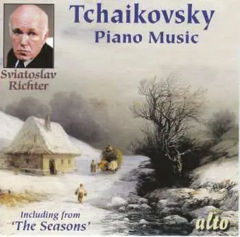 CD Pyotr Ilyich Tchaikovsky: Piano Music (Including From ‘The Seasons’)