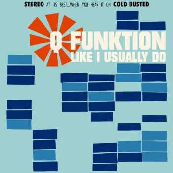 LP Q Funktion: Like I Usually Do LTD