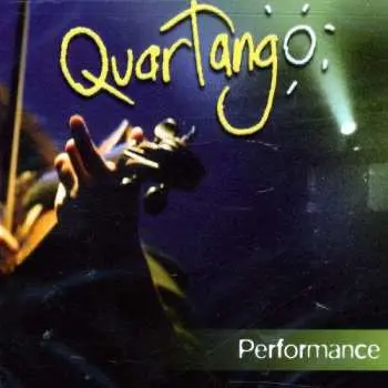 CD Quartango: Performance