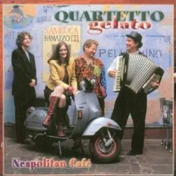 CD Quartetto Gelato: Neapolitan Café