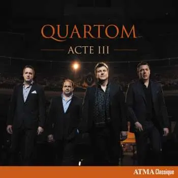 CD Quartom: Acte III