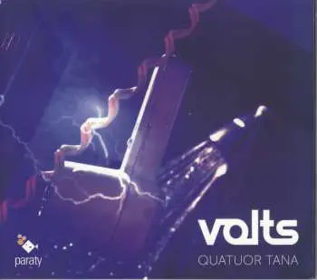 CD Quatuor Tana: Volts