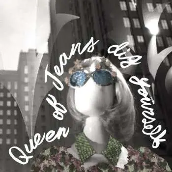 CD Queen Of Jeans: Dig Yourself