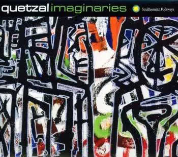 CD Quetzal: Imaginaries