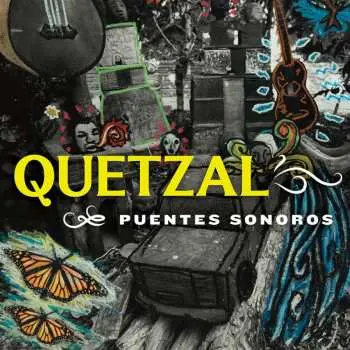 CD Quetzal: Puentes Sonores