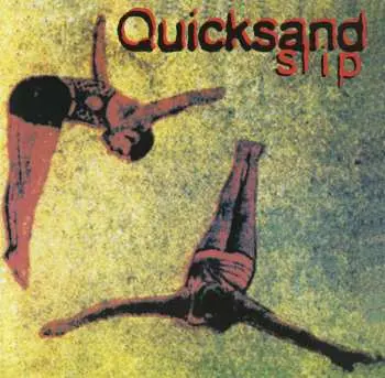 CD Quicksand: Slip
