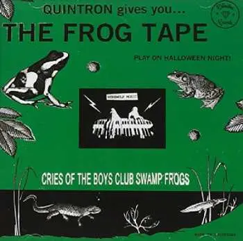 CD Quintron: The Frog Tape