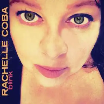 CD Rachelle Coba: Blink