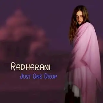 CD Radharani: Just One Drop