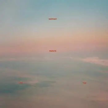 LP Warpaint: Radiate Like This