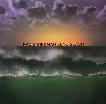 LP Radio Birdman: Zeno Beach