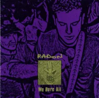 CD Radon: We Bare All