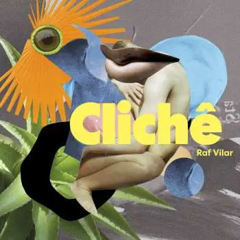 LP Raf Vilar: Clichê
