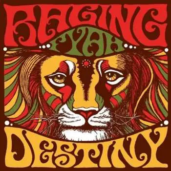 LP Raging Fyah: Destiny