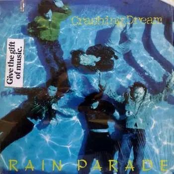 2LP Rain Parade: Crashing Dream DLX | LTD