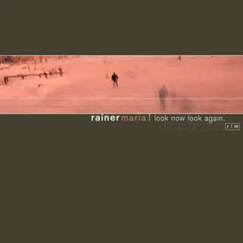 LP Rainer Maria: Look Now Look Again CLR | LTD