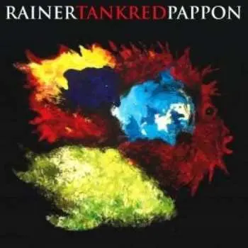 CD Rainer Pappon: Tankred