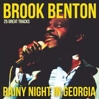 CD Brook Benton: A Rainy Night In Georgia - 20 Lovin' Memories